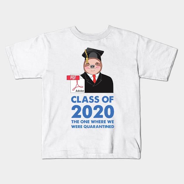 Sloth Class of 2020 Graduation Day Kids T-Shirt by SuperrSunday